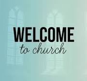 welcome to church